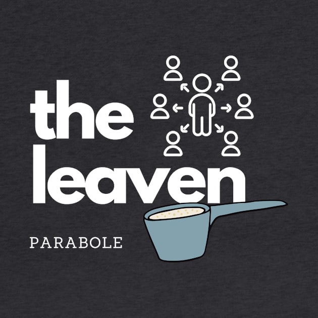 Parabole of the leaven by storytotell